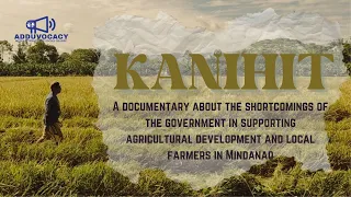 Kanihit - ADDUvocacy short documentary for MIL