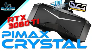 Pimax Crystal on a RTX3080 Ti - First Thoughts + DCS World & HP Reverb G2 Comparison + Tips & Tricks