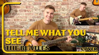 Tell Me What You See cover - The Beatles