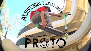 Austen Hailey | Welcome To PROTO