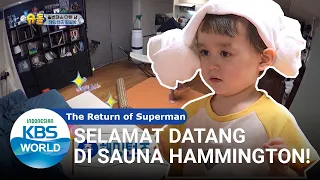 Ayah Membuka Sauna Dadakan [The Return of Superman/14-06-2020][SUB INDO]