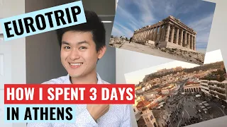 How I spent 3 days in Athens, Greece - Eurotrip