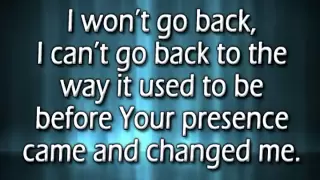 I won't go back w/ reprise and lyrics