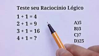 4 + 1 = ?   90% ERRAM essa questão de Raciocínio Lógico