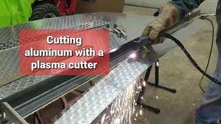 Cutting aluminum sheets or plate with a plasma cutter