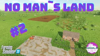 Starting With $0 - No Man's Land - Farming Simulator 22 Timelapse - Episode 2