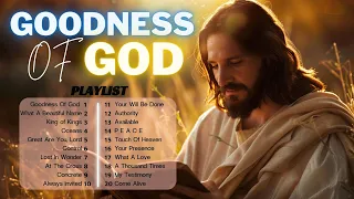 Goodness Of God (Lyrics) ~ Playlist Hillsong Praise & Worship Songs 🕊️ Best Praise and Worship #124