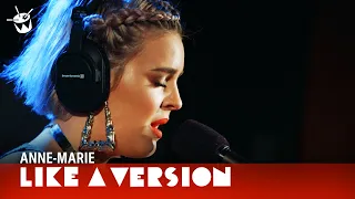 Anne-Marie - 'Do It Right' (live for Like A Version)