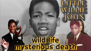 Little Willie John! 😳His Life Was Wild and His Death Was Mysterious... - OLD HOLLYWOOD SCANDALS!