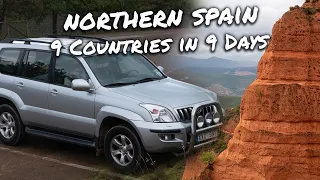 Land Cruiser Prado Across Northern Spain - 9 COUNTRIES IN 9 DAYS - EP 09