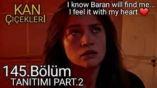 Kan Çiçekleri 145.Bölüm Tanitimi part.2 with English subtitle || Blood flowers ep 145  2nd promo