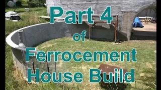 Ferrocement House Project - Part 4 - Upper Retaining Wall