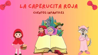 Caperucita Roja  Video Educativo - Cuento Infantil