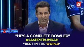 "He's a complete bowler" legendary pacer #WasimAkram terms #JaspritBumrah "best in the world".