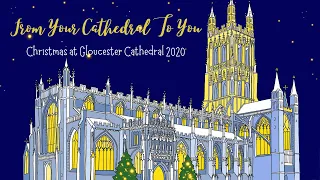 Carols, Anthems & Readings from Gloucester Cathedral