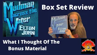 Elton John Madman Across The Water Box Set Review