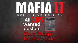 Mafia II:DE -All 189 Wanted Posters - Card Sharp trophy guide