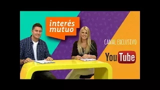 Canal Youtube - Programa Interés Mutuo