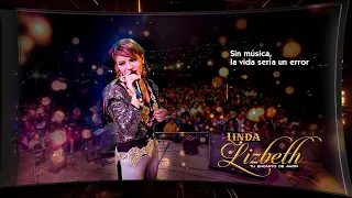 Linda Lizbeth Tu Encanto de amor