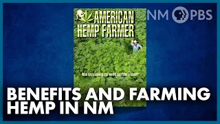 The Benefits of Hemp & Hemp Farming in New Mexico