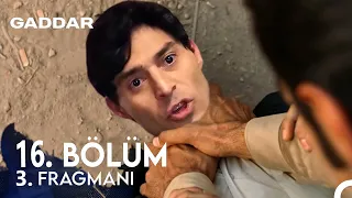 Gaddar 16. Bölüm 2. Fragmanı