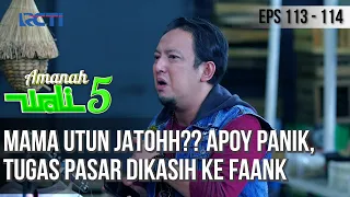 MAMA UTUN JATOHH?? APOY PANIK, TUGAS PASAR DIKASIH KE FAANK - AMANAH WALI 5 [PART 3]