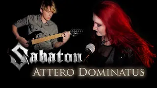 SABATON - Attero Dominatus | cover by Andra Ariadna & Ванёк The Басист