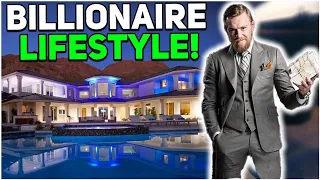 The Billionaire Lifestyle of Conor McGregor