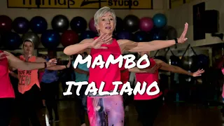 MAMBO ITALIANO - DANCE FITNESS CHOREOGRAPHY