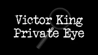 Victor King: Private Eye (2021)