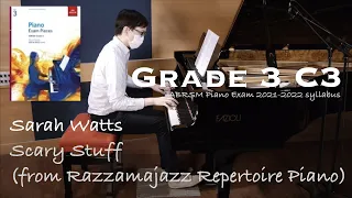 Grade 3 C3 | Sarah Watts - Scary Stuff | ABRSM Piano Exam 2021-2022 | Stephen Fung 🎹