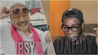 PSY - "DADDY" (feat. CL of 2NE1) MV REACTION (LMFAO)