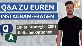 Alex beantwortet eure Fragen! Collar-Strategie, CSPs, Delta bei Optionen,…