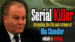 The shocking truth about Opa Chandler, the Florida serial killer