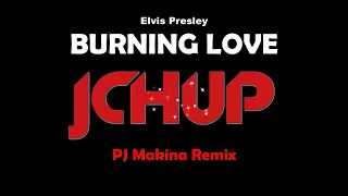 Elvis Presley - Burning Love Remix (PJ Makina Bootleg) [TECHNO | DANCE | BOUNCE | TIKTOK]