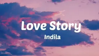 Indila - love story (speed up + reverb + lyrics) Tik Tok version