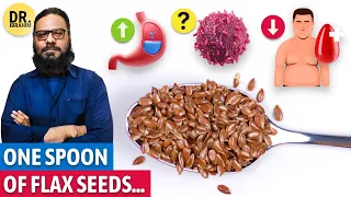 Alsi Ki Beej Per Mere Khial... Reasons to eat Spoonful of Flax Seeds everyday | Dr. Ibrahim