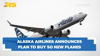 Alaska Airlines announces plan to 'go global,' buy more planes