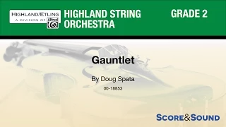 Gauntlet by Doug Spata - Score & Sound