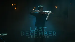 LOST ZONE - Last December (Acoustic) (Official Music Video)