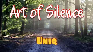 Art of Silence by Uniq _[without Synth]_Ambient /Cinemetic ( No Copyright )