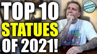 TOP 10 STATUES OF 2021! Sideshow Collectibles | XM Studios | Prime 1 Studio | PCS Collectibles