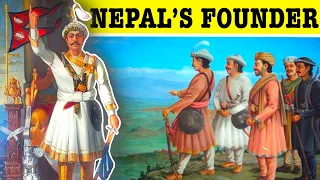 Prithvi Narayan Shah: Founding Father of Modern Nepal