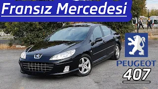 Peugeot 407 1.6 HDİ | Detaylı İnceleme | Fransız Mercedesi