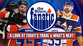 Edmonton Oilers TRADE For Adam Henrique & Sam Carrick | A Look At The Trade & What’s Next