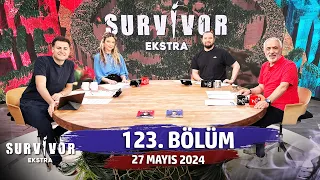 Survivor Ekstra 123. Bölüm | 27 Mayıs 2024 @SurvivorEkstra