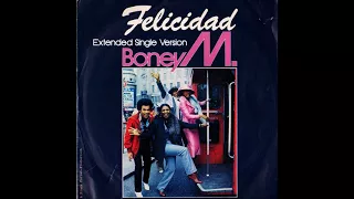 Boney M. - Felicidad (Extended Single Version) 1980