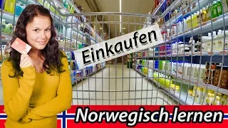 Norwegisch lernen für Anfänger kostenlos | Einkaufen-Lebensmittel | Deutsch-Norwegisch Vokabeln A1