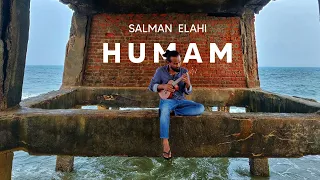 Salman Elahi - Humam (Official Audio)