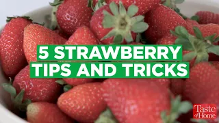 How to Store Strawberries and More Must-Know Strawberry Tips